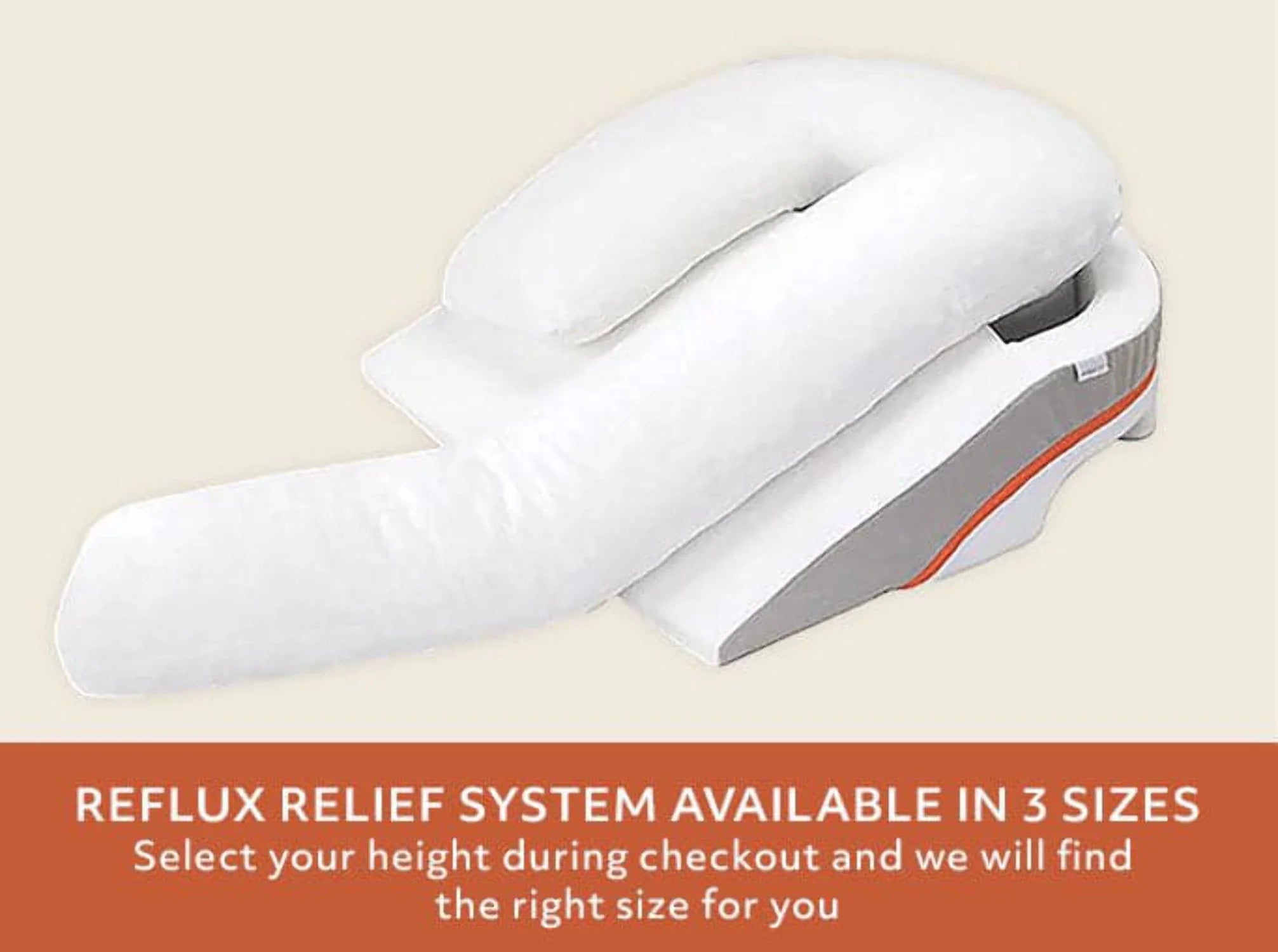 Reflux Relief System, size Large for heights 6'0+